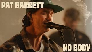 No Body // Pat Barrett // Acoustic Performance