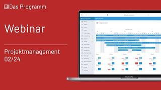 Das Projektmanagement beim Programm - Webinar vom 08.02.24