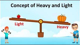 concept of heavy and light for kids |#heavy |#lightobjects