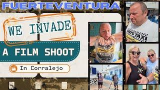 We Stumble Onto A Film Set in Fuerteventura Corralejo