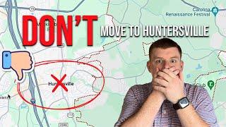 The Truth About Huntersville, NC