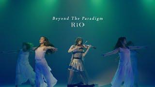 「Beyond The Paradigm」MV