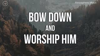 Bow Down and Worship Him || 3 Hour Piano Instrumental for Prayer and Worship