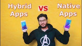 Hybrid Apps VS Native Apps  by Arsil Malek