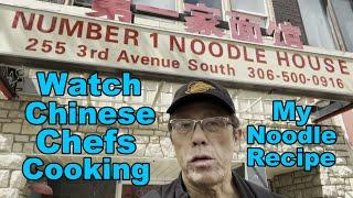 Watch Pro Chinese Chef Cooking (Number 1 Noodle House Saskatoon) Best Chinese Food In North America