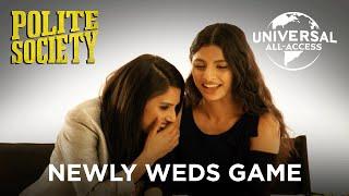 Polite Society (Priya Kansara, Ritu Arya) | Newly Weds Game | Bonus Feature