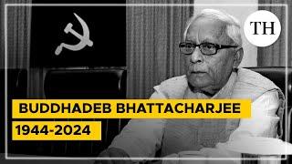 Buddhadeb Bhattacharjee 1944-2024