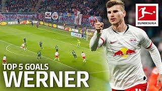 Timo Werner - Best 5 Goals