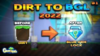 DIRT TO BGL 2022 #1 | GROWTOPIA PROFIT