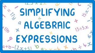 GCSE Maths - How to Simplify Algebraic Expressions  #27