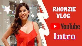 The Rhonzie Vlog Intro 2020