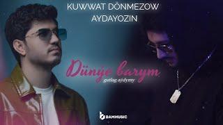 KUWWAT DÖNMEZOW & AYDAYOZIN - Dünýe Barym (Cover Majid Razavi Lyric Video 2025)