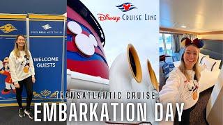 EMBARKATION DAY! Disney Dream 13 Night Transatlantic Cruise from Southampton Disney Cruise Line Vlog