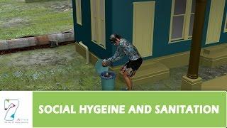 SOCIAL HYGIENE AND SANITATION