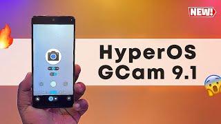 HyperOS Google Camera 9.1 Update!