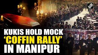 ‘Justice for indigenous people’: Manipur’s Kuki orgs hold mock 'Coffin Rally' in Churachandpur