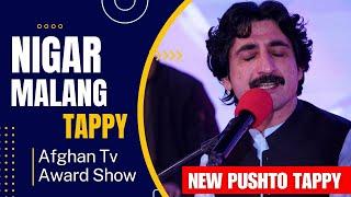 Nigar Malang | Best Pushto Tappy | Afghan Tv Music | 2024