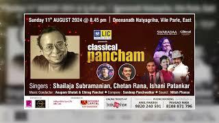 CLASSICAL PANCHAM || SUNDAY 11th AUG @8.45 pm || DEENANATH NATYAGRIHA, VILE PARLE || SWARADAA MUMBAI