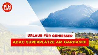 Gardasee Camping für Genießer: Die besten ADAC Superplätze in Italien