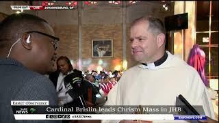 Cardinal Brislin leads Chrism Mass in JHB