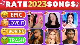 RATE THE SONG: Rank these popular Songs of 2023 | Songs Tier List Challenge | MUSIC QUIZ 