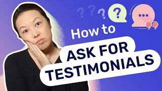 5 Non-Awkward Ways to Ask for Testimonials