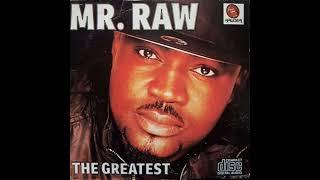 2. The Greatest - Mr Raw ft. 2face Idibia