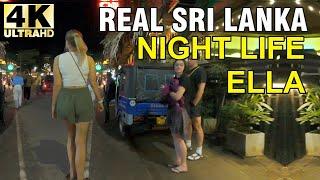 Ella NightLife - Walking tour in Sri Lanka  - 4K 60FPS HDR, Street Sounds, ASMR, No Talk