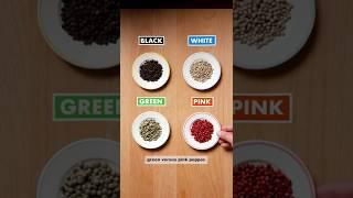 Peppercorns, Explained