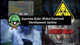 Supreme Ruler Global Outbreak Undead Updates