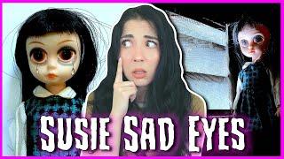 Why You Should NEVER Buy "Susie Sad Eyes" Dolls