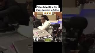 Takeoff Doing Ad Libs For Migos Mid Interview  (RIP )