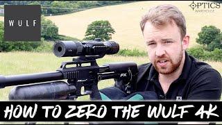 How To Zero The WULF 4K 3-24x Day & Night Vision Rifle Scope