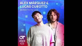 Alex & Lucas - Bendita Tu Luz - Operación Triunfo 2023