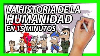 La HISTORIA DEL MUNDO en 15 minutos | Resumen de la historia de la HUMANIDAD