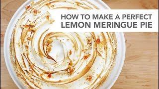 How to Make a Perfect Lemon Meringue Pie