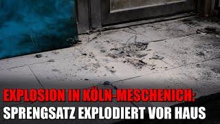 Explosion in Köln: Unbekannte zünden Sprengsatz vor Wohnhaus in Meschenich | 08.11.2024