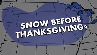 Early Look at Snow for Thanksgiving Travel Plans