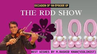 100th Episode Special: The RDD Show's Inspirational Milestone