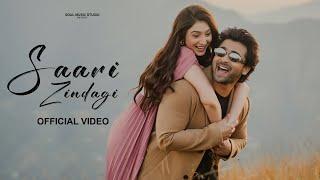 Saari Zindagi (Official Video) Goldboy | Shoaib Ibrahim | Priyanka Khera | Srish Rai | Rajvir Saini