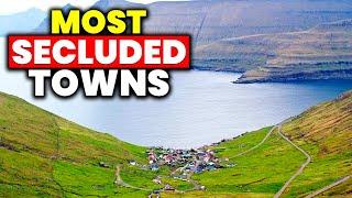 Top 12 Most Secluded Towns In America