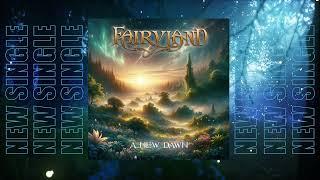 Fairyland - "A New Dawn" - Visualizer Video