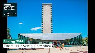 Strategy 2024 Erasmus University Rotterdam