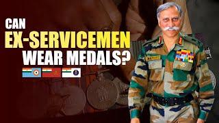 Can Ex-Servicemen Wear Medals after Retirement #indianarmy #indiannavy #indianairforce