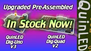 QuinLED New QuinLED-Dig boards are here and in stock now!