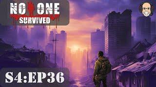 No One Survived S4:E36 (SOLO) A Couple Of Quick Raids To Keep Us Sharp!