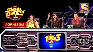 Awastha के Final Audition पर Judges ने किया उसके लिए Cheer! | Super Dancer | Pop Album