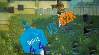 b2k vs white 444 only one type | Garena Free Fire