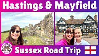 Hastings & Mayfield – Sussex Road Trip – Americans Driving through England