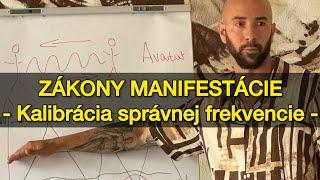 6 zákonov manifestácie (formujú ovplyvňovanie reality)